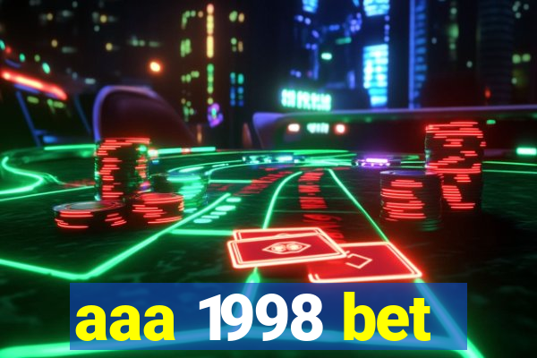 aaa 1998 bet